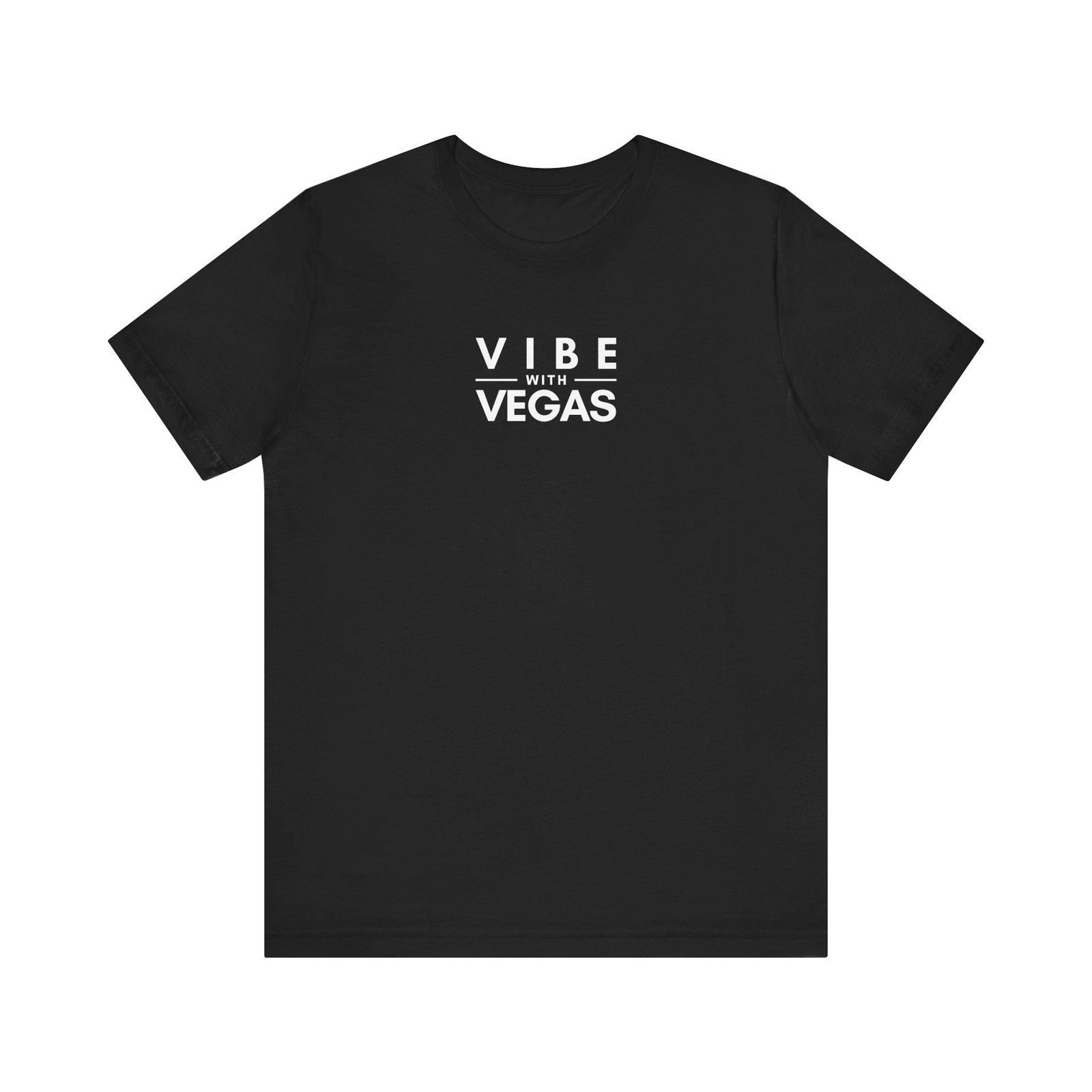 Vibe with Vegas Basic T Shirt